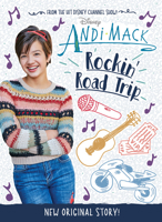 Andi Mack: Rockin' Road Trip 1368024319 Book Cover
