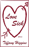 Love Sick: Stories B0C2RYF6X5 Book Cover