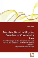 Member State Liability for Breaches of Community Law 3639277570 Book Cover