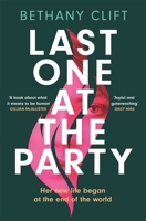 Last One at the Party 1529379148 Book Cover