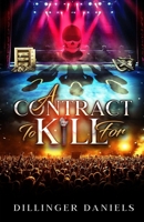 A Contract To Kill For B0CPT2LVS4 Book Cover