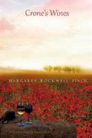 Crone's Wines: Late Poems 1773490036 Book Cover