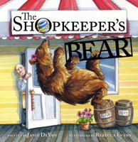 The Shopkeeper's Bear 1937958213 Book Cover