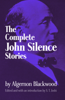 John Silence, Physician Extraordinary 1514609800 Book Cover