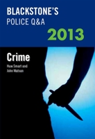 Blackstone's Police Q&A: Crime 2016 0199658668 Book Cover