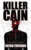 Killer Cain 1432703285 Book Cover