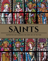 Saints: The Illustrated Book of Days | Book of Saints | Rediscover The Saints 1681887487 Book Cover