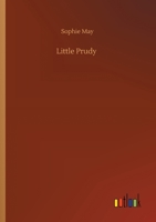 Little Prudy 1516857682 Book Cover