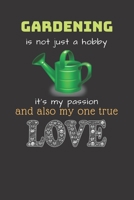 Gardening Is Not Just A Hobby Notebook Journal: College Ruled Notebook 1692593412 Book Cover