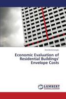 Economic Evaluation of Residential Buildings' Envelope Costs 3847374508 Book Cover