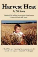 Harvest Heat 1425982174 Book Cover