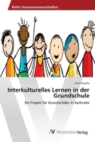 Interkulturelles Lernen in der Grundschule 3639470915 Book Cover