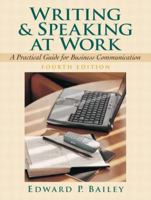 Writing and Speaking at Work: A Practical Guide for Business Communication 0131881302 Book Cover