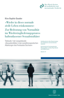 Wieder in Dieses Normale Zivile Leben Reinkommen. Zur Bedeutung Von Normalitat Im Wiedereingliederungsprozess Haftentlassener Sexualstraftater: Teilst 3428182979 Book Cover