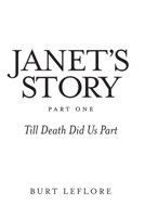 Janet's Story: Till Death Did Us Part B08CJRG36P Book Cover