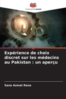 Expérience de choix discret sur les médecins au Pakistan: un aperçu (French Edition) 6208163110 Book Cover