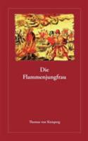 Die Flammenjungfrau 3833469579 Book Cover