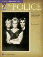 The Police: A Step-by-Step Breakdown of the Guitar Styles and Techniques of Andy Summers 0634050915 Book Cover