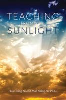 Teaching from the Sunlight 1887575596 Book Cover