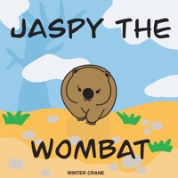 Jaspy The Wombat 1763666913 Book Cover
