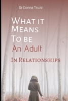 What it means to be in relationships B0BMSR76KP Book Cover