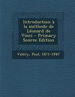 Introduction à la méthode de Léonard de Vinci 1725061953 Book Cover