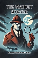 The Viaduct Murder 9368091587 Book Cover