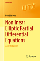 Nonlinear Elliptic Partial Differential Equations: An Introduction 3319783890 Book Cover