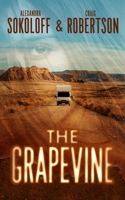The Grapevine: A Lost Highway Thriller (The Lost Highway Thrillers) B0H7KDR91P Book Cover