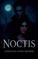 Noctis (French Edition) B0FPWK7Z8Y Book Cover