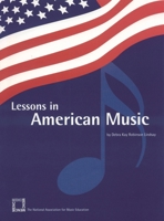Lessons in American Music 1565451759 Book Cover