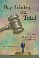 Psychiatry on Trial: Fact and Fantasy in the Courtroom 0786410787 Book Cover