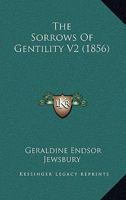 The Sorrows Of Gentility V2 1165113848 Book Cover