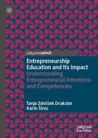 Entrepreneurship Education and Its Impact: Understanding Entrepreneurial Intentions and Competencies 3032383447 Book Cover