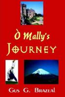 Ò' Mally's Journey 1420873725 Book Cover