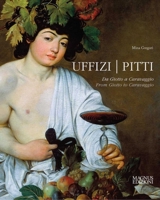 Paintings in the Uffizi and Pitti Galleries 0821220845 Book Cover