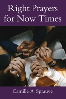 Right Prayers for Now Times 1977279740 Book Cover