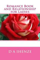 Romance Book and Dating for Ladies 1533071993 Book Cover