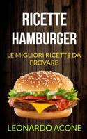 Ricette: Hamburger: le migliori ricette da provare 1719966095 Book Cover