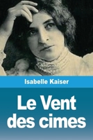 Le Vent des cimes (French Edition) 369082043X Book Cover