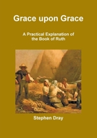 Grace upon Grace 1291300120 Book Cover