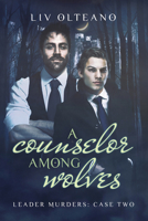 A Counselor Among Wolves 1632169223 Book Cover