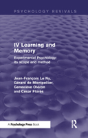 Experimental Psychology Its Scope and Method: Volume IV: Learning and Memory 1848724667 Book Cover