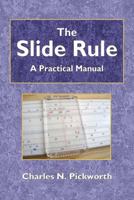 The Slide Rule 0359069967 Book Cover