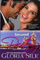 Second Destiny: The Older Generation Broke Them Apart, The Younger Generation Reunites them 0993695213 Book Cover