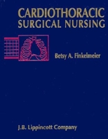 Cardiothoracic Surgical Nursing 039754796X Book Cover
