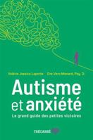 Autisme et anxiété 2895689067 Book Cover