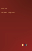 The Life of Temptation 3368176897 Book Cover