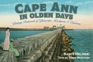 Cape Ann in Olden Days 193321290X Book Cover