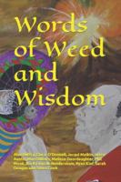 Words of Weed and Wisdom 1916310761 Book Cover